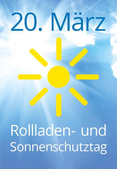 Rollladen- und Sonnenschutztag 2020 Frühlingsanfang: Vorfreude auf den Sommer