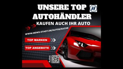 NEU: Autos auf News-Stadt.de mit Top Autohändler die auch Ihr Auto kaufen
